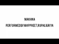 MAKHNA DRIVE performed by DANCING DIVAS Asees kour taniskh bagchi and yarser desai BY RMRgirls