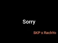 Lagu Sorry | SKP x RachYo