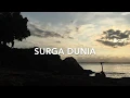 Download Lagu Surga Dunia - The SCOUT (Official Music Video)