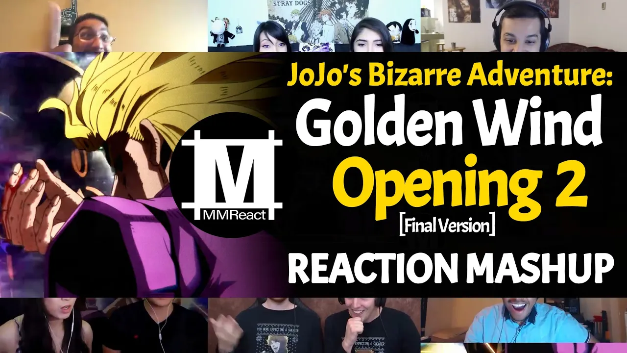 JoJo's Bizarre Adventure: Golden Wind Opening 2 Final Version | Reaction Mashup