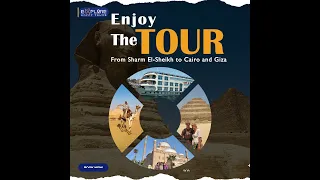Enjoy The Tour With Explore Egypt Tours 