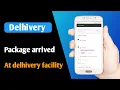 What Does Package Arrived at Delivery Facility Mean