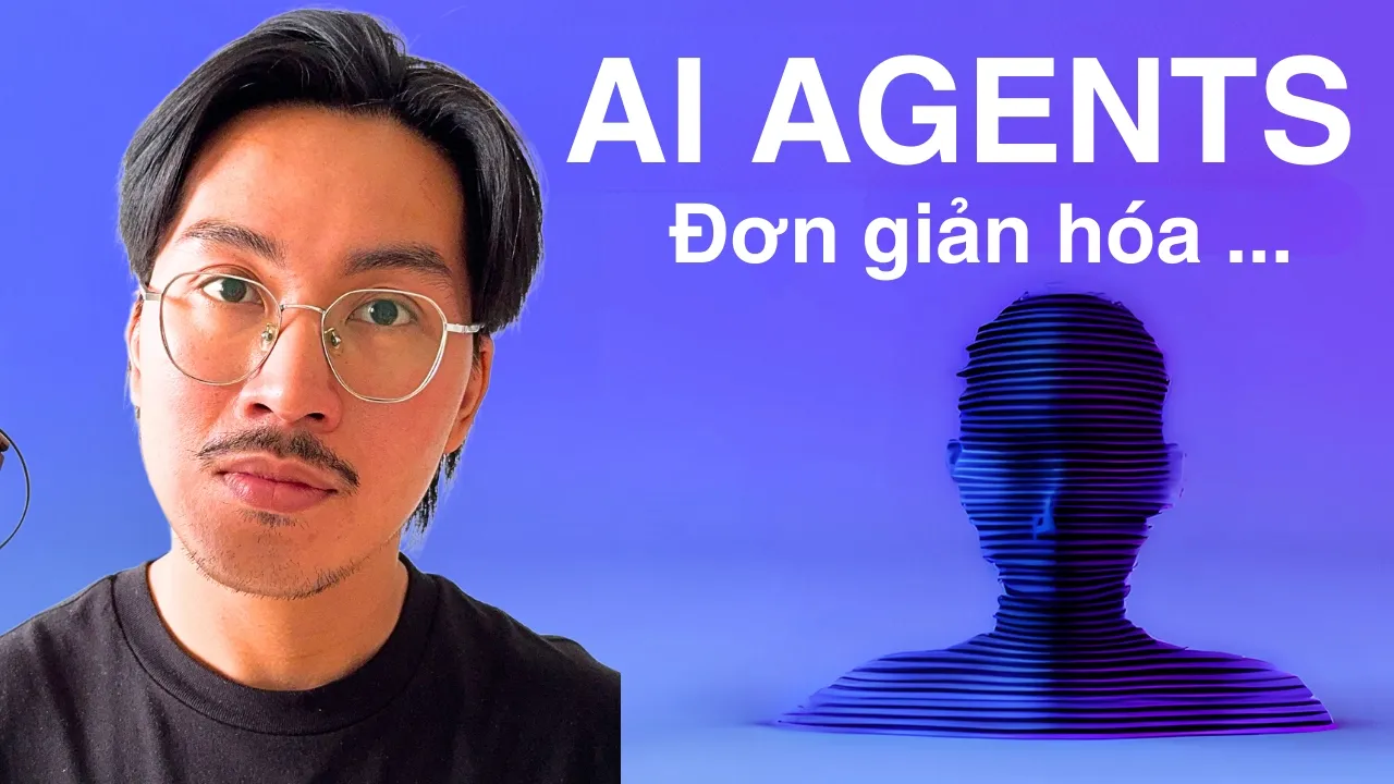 Outline Video Giải Thích AI Agent Là Gì Như Thể Bạn Mới 5 Tuổi (Cơ Hội Mới 2025)