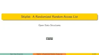 Skiplist A randomized random-access list