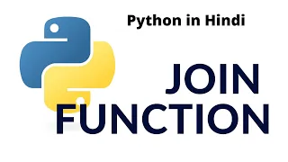 Python join function Python tutorial for absolute beginners in Hindi