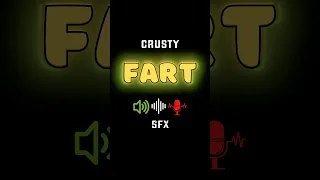 FART Sounds Crusty FART Sound Effect 