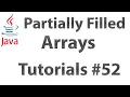 Partially Filled Arrays in Java Tutorials