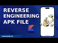 DECOMPILE AN APK FILE