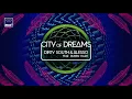 Dirty South & Alesso ft Ruben Haze - City of Dreams (Extended Mix)