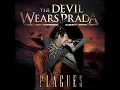 Still Fly- The Devil Wears Prada [w/ lyrics]