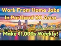 Work From Home Jobs In Portland Oregon Metro Area