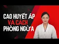 Lagu Huyết Áp Cao: Một Vấn Đề Sức Khỏe Nghiêm Trọng Bạn Không Nên Bỏ Qua