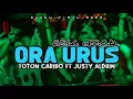 Lagu 🔥LAGU VIRALL !! ORA URUS - (TOTON CARIBO ft JUSTY ALDRIN) - BASS SENTAK🌴 - REMIX RESKI OFFICIAL