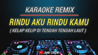 Download Karaoke Rindu Aku Rindu Kamu - Doel Sumbang \u0026 Nini Carlina Versi Dj Remix MP3