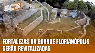 Grande Florianópolis anuncia revitalização inédita das fortalezas históricas