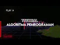 Tutorial Algoritma Pemrograman