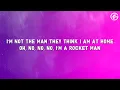 Elton John - Rocket Man (Lyrics)