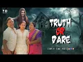 Lagu ட்ரூத் ஆர் டேர்| TRUTH OR DARE | Simply Time Pass |