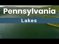 Top 10 Lakes to Visit in Pennsylvania USA - English