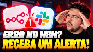 COMO CORRIGIR ERROS NO N8N: ALERTA DE FALHAS NO SLACK