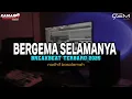 Download Lagu DJ BERGEMA SELAMANYA BREAKBEAT TERBARU 2025