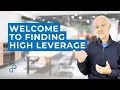 Welcome to Finding High Leverage