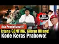 Download Lagu Kode Keras Prabowo! Istana GENTING, Wapres Gibran Menghilang? Gatot Benar Ada Pengkhianat?