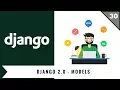 Django 2 0 Tutorials 06 Models
