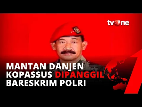 Bareskrim Polri Kembali Panggil Mantan Danjen Kopasus Terkait Kepemilikan Senpi Ilegal | tvOne