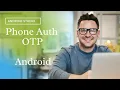 Phone Authentication OTP using Firebase Easy Tutorial Android Studio