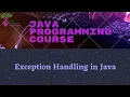 Exception Handling in Java Lesson 10