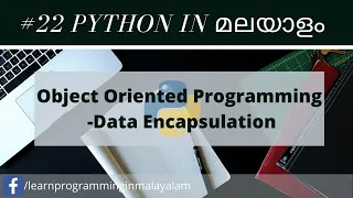 Learn Python In Malayalam Object Oriented Programming Encapsulation