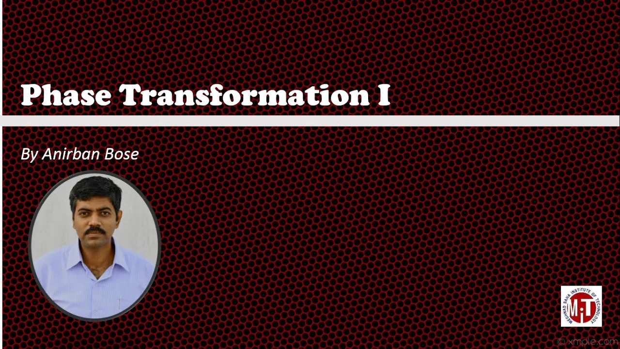 Phase Transformation I