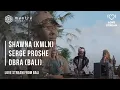 Download Lagu Shawnа (KMLN), Serge Proshe, DBRA (Bali)| Love Stream from Bali | House Music | Deep House
