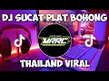 Download Lagu DJ THAILAND VIRAL SUCAT PLAT BOHONG  X PAPEPAP || JUNGGLE DUTCH