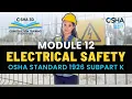 OSHA 30 Training Study Guide Construction Electrical Safety - Module 12