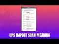 UPS Import Scan Meaning 2026