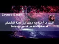 Zeynep Bastık - Lan مترجمة