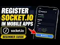 How to register with Socket IO for realtime updates in mobile apps - Beginner Guide