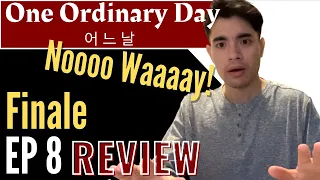 satisfying finale jitae nooo one ordinary day review ep 8 