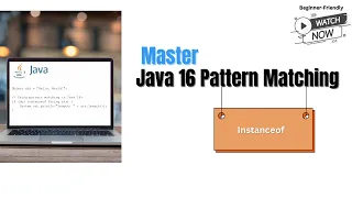 How to Use Pattern Matching for Instanceof in Java 16 Java Tutorial