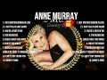 Download Lagu Anne Murray Greatest Hits ~ Top 10 Best Songs To Listen in 2024