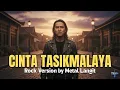 Lagu CINTA TASIKMALAYA Rock Cover — Versi Baru yang Bikin Merinding ❤️‍🔥
