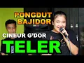 Download Lagu BAJIDOR || DENGERIN LAGU INI ENAK GOYANG | TELER || CINEUR G'DOR @qmproject6803