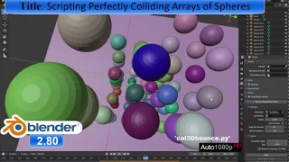 Blender 2 80 - Scripting Perfectly Colliding Arrays of Spheres