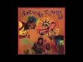 Workey Workey - The Original Burning Flames