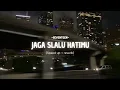 Download Lagu Seventeen - Jaga slalu hatimu ( speed up + reverb)