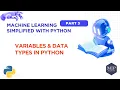 PART 3 Variables Data types in Python Part 1