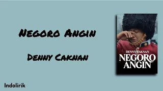 negoro angin denny caknan lirik lagu