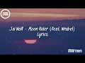 Jai Wolf - Moon Rider (feat. Wrabel) Lyrics